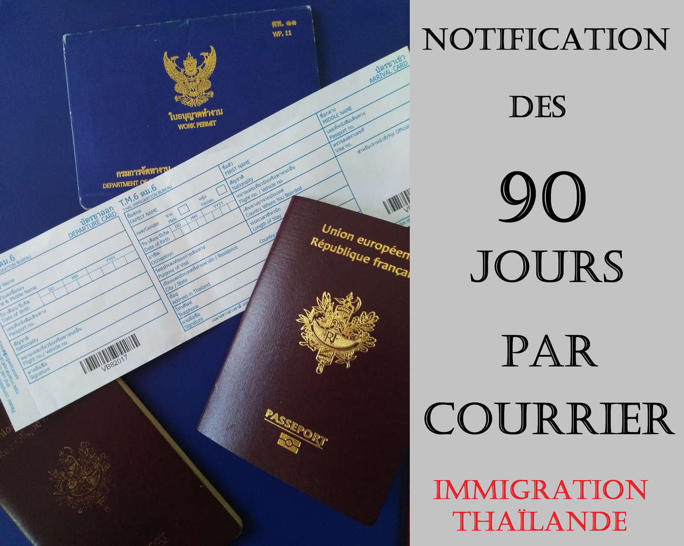 Thaïlande : déclaration des 90 jours par la poste