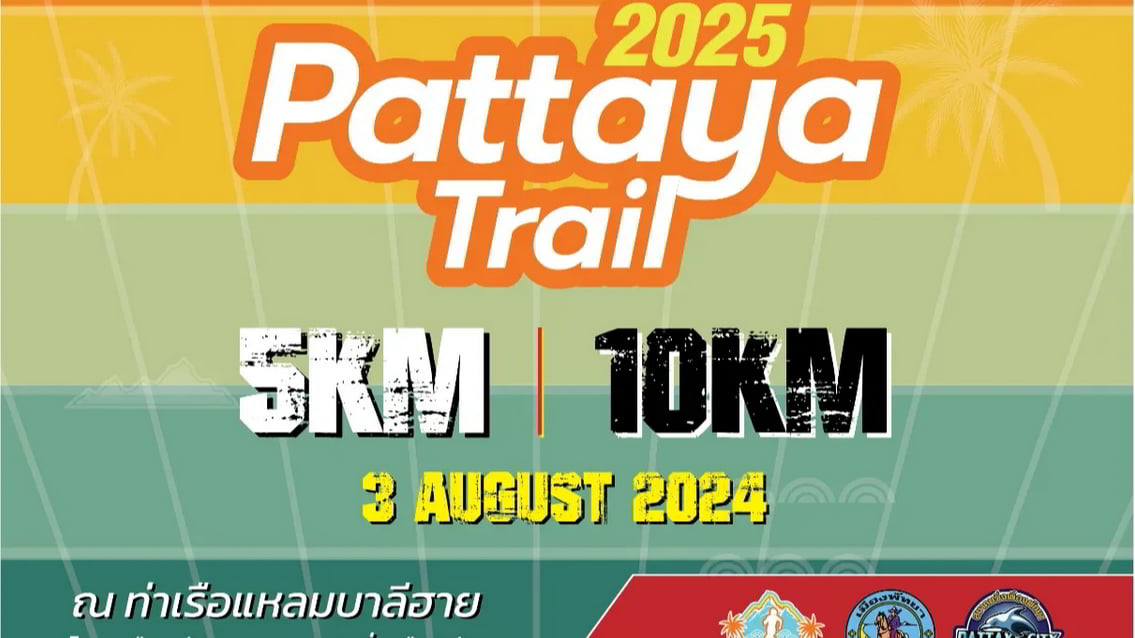 Pattaya Trail 2025