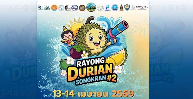 Rayong Durian Songkran #2 2026