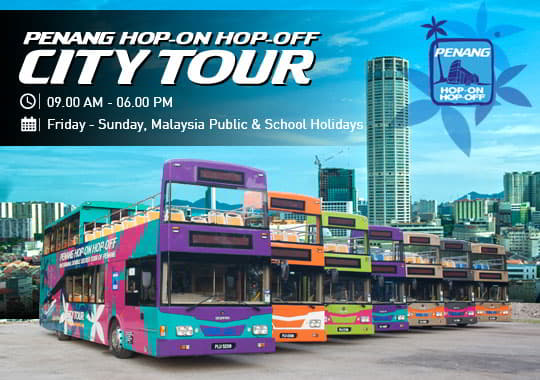 Hop-On Hop-Off Penang City Tour